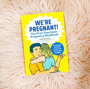 We're Pregnant! First Time Dad's Handbook Parenting Book New Parents
